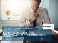 Teamleitung Administration und Prozessmanagement - young professional (m/w/d) - Türkheim