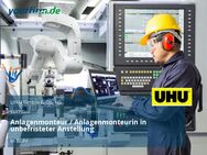 Anlagenmonteur / Anlagenmonteurin in unbefristeter Anstellung - Bühl