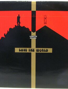 Vomito Negro: Save The World - Move Your Body - Back To Earth - Vinyl 12" - Biebesheim (Rhein)