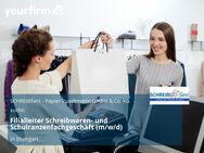 Filialleiter Schreibwaren- und Schulranzenfachgeschäft (m/w/d) - Stuttgart