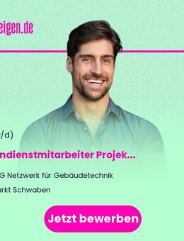 Innendienstmitarbeiter (w/m/d) Projektbearbeitung - Markt Schwaben