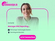 Manager IFRS Reporting (f/m/d) - Garching (München)