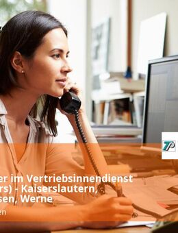 Mitarbeiter im Vertriebsinnendienst (all genders) - Kaiserslautern, Odelzhausen, Werne - Kaiserslautern