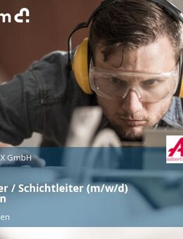 Vorarbeiter / Schichtleiter (m/w/d) Produktion - Schwallungen