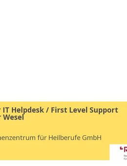 Mitarbeiter IT Helpdesk / First Level Support (m/w/d) für Wesel - Wesel