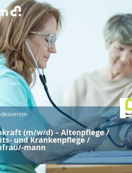 Pflegefachkraft (m/w/d) – Altenpflege / Gesundheits- und Krankenpflege / Pflegefachfrau/-mann - Karlsruhe