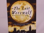 Glen Duncan - The Last Werewolf - 1,10 € - Helferskirchen
