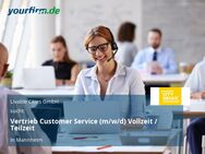 Vertrieb Customer Service (m/w/d) Vollzeit / Teilzeit - Mannheim