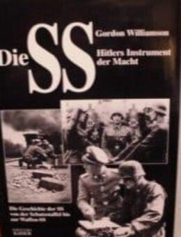 Buch Die SS Hitlers Instrument der Macht Verlag Neuer Kaiser 1998 - Bottrop