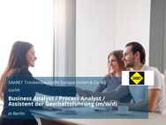 Business Analyst / Process Analyst / Assistent der Geschäftsführung (m/w/d) - Berlin
