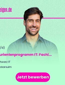 Abiturientenprogramm IT: Fachinformatiker digitale Vernetzung + Bachelor Professional IT (m/w/d) - Neckarsulm