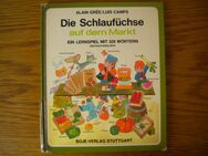 Die Schlaufüchse auf dem Markt,Gree/Camps,Boje Verlag,1975 - Linnich