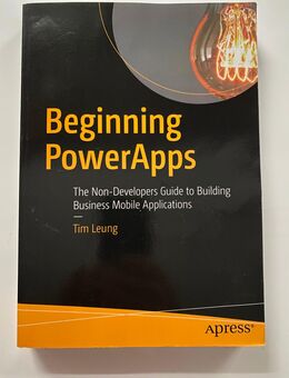 Beginning PowerApps Buch in Englisch The Non-Developers Guide to Building Business Mobile Applications Taschenbuch ISBN 9781484230022 - Albstadt