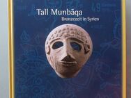 Tall Munbaqa: Bronzezeit in Syrien - Münster