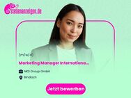 (Senior) Marketing Manager International (m/w/d) - Bindlach