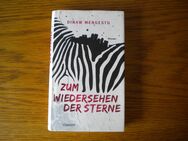 Zum Wiedersehen der Sterne,Dinaw Mengestu,Claassen Verlag,2009 - Linnich