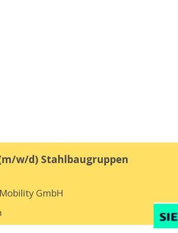 Schweißer (w/m/d) Stahlbaugruppen - München