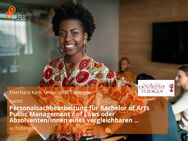 Personalsachbearbeitung für Bachelor of Arts Public Management / of Laws oder Absolventen/innen eines vergleichbaren Studiengangs (m/w/d) - Tübingen