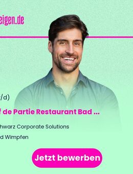 Chef de Partie Restaurant Bad Wimpfen (m/w/d) - Bad Wimpfen