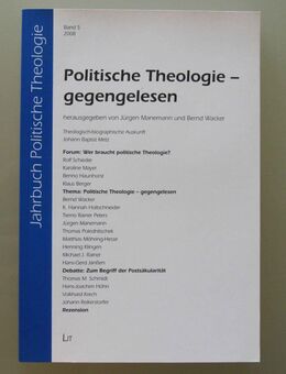 Politische Theologie - gegengelesen. Jahrbuch Politische Theologie Band 5 - Münster