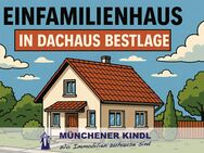 *VORANKÜNDIGUNG* Einfamilienhaus mit Praxisfläche und Garten in bester Lage in Dachau - Dachau