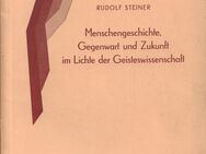 RUDOLF STEINER - MENSCHENGESCHICHTE IM LICHTE DER GEISTESFORSCHUNG - XI. Heft - Zeuthen