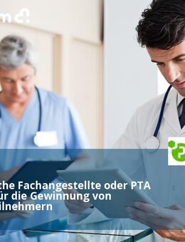 Medizinische Fachangestellte oder PTA (m/w/d) für die Gewinnung von Studienteilnehmern - Neuss
