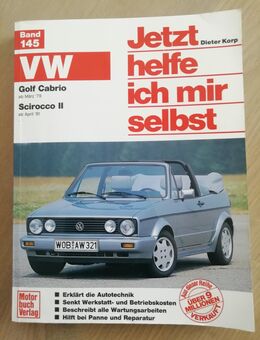 Golf 1 Cabrio JETZT HELFE ICH MIR SELBST - Eime