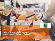 Fleischfachverkäufer (m/w/d) - E center Kunert Vollzeit / Teilzeit - Amberg