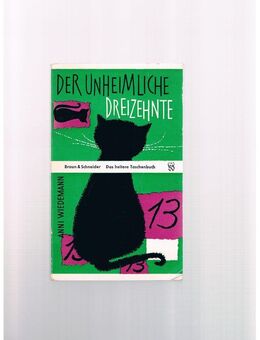Der unheimliche Dreizehnte,Anni Wiedemann,Braun&Schneider Verlag,1962 - Linnich
