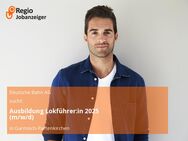 Ausbildung Lokführer:in 2025 (m/w/d) - Garmisch-Partenkirchen