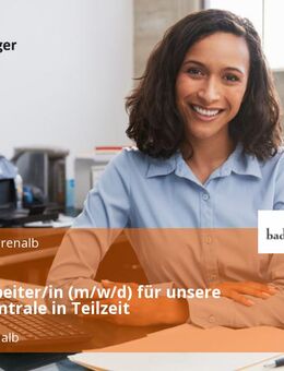 Sachbearbeiter/in (m/w/d) für unsere Telefonzentrale in Teilzeit - Bad Herrenalb