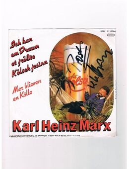 Karl Heinz Marx-Ich han em Draum et größte Kölsch jesehnn-Mer blieven en Kölle-Vinyl-SL,mit Widmung - Linnich