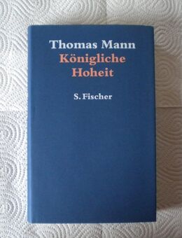 Königliche Hoheit,Thomas Mann,Fischer Verlag,1997 - Linnich