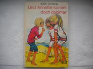 Und Annette kommt doch dahinter,Edith Grotkop,Engelbert Verlag,1973 - Linnich