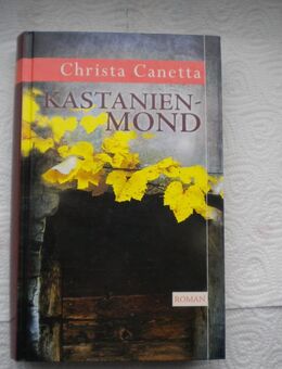 Kastanienmond,Christa Canetta,Naumann&Göbel - Linnich