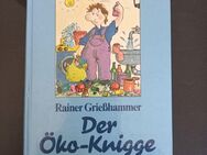 Der Öko-Knigge. Grießhammer, Rainer: - Essen