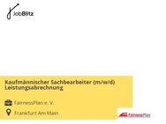 Kaufmännischer Sachbearbeiter (m/w/d) Leistungsabrechnung - Frankfurt (Main) Westend-Süd