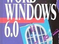 WORD für WINDOWS 6.0 zuverlässig - verständlich - praxisorientiert - Andernach