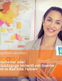 Schulsozialarbeiter oder Schulsozialpädagoge (m/w/d) am Goethe Gymnasium in Bad Ems Teilzeit - Bad Ems