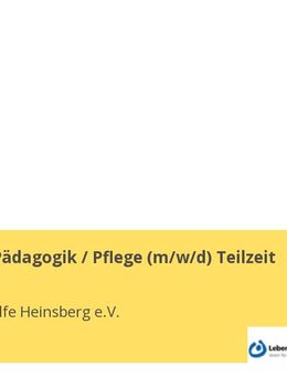 Fachkraft Pädagogik / Pflege (m/w/d) Teilzeit - Erkelenz