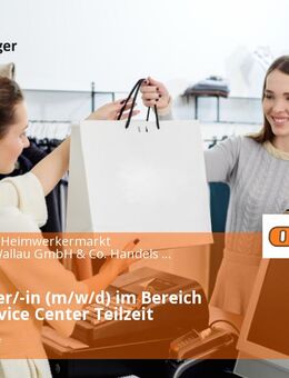 Mitarbeiter/-in (m/w/d) im Bereich Kasse/Service Center Teilzeit - Biedenkopf