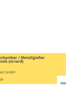 Gießereimechaniker / Metallgießer Medizintechnik (m/w/d) - Buxtehude