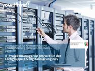 IT-Projektmanager/in (m/w/d) in der Fachgruppe 3.5 Digitalisierung ASV - Bochum