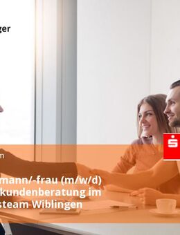 Bankkaufmann/-frau (m/w/d) Individualkundenberatung im Beratungsteam Wiblingen - Ulm