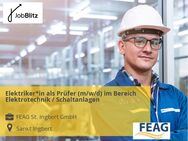 Elektriker*in als Prüfer (m/w/d) im Bereich Elektrotechnik / Schaltanlagen - Sankt Ingbert