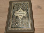 Neue Christoterpe 1904 – Deutsch-evangelisches Jahrbuch von Rudolf Kögel, Emil Frommel und Wilhelm Baur (Hrsg.), XXV. Jahrgang, Jubiläumsband - Schwabach