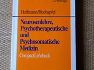 Hoffmann/Hochapfel:Neurosenlehre, Psychotherapeutische und Psychosomatische Medizin. Compact Lehrbuch - Nürnberg