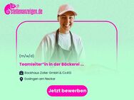 Teamleiter*in in der Bäckerei Tagschicht (m/w/d) - Esslingen (Neckar)