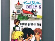 Dollys großer Tag,Enid Blyton,Schneider Verlag,1967 - Linnich